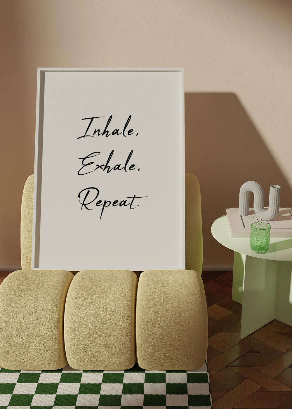 Inhale, Exhale, Repeat - Framed poster in an interior