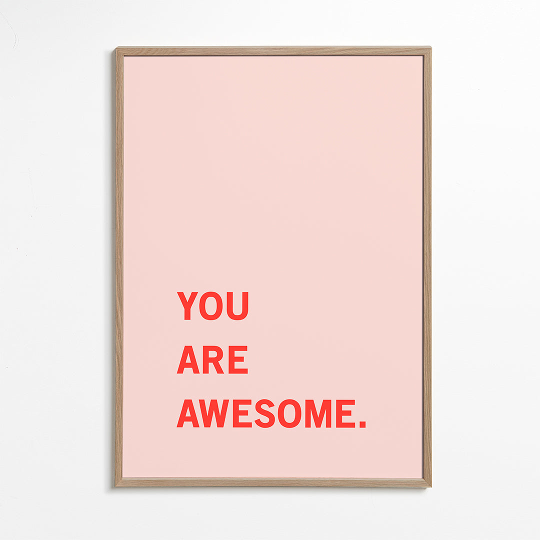You are awesome!
