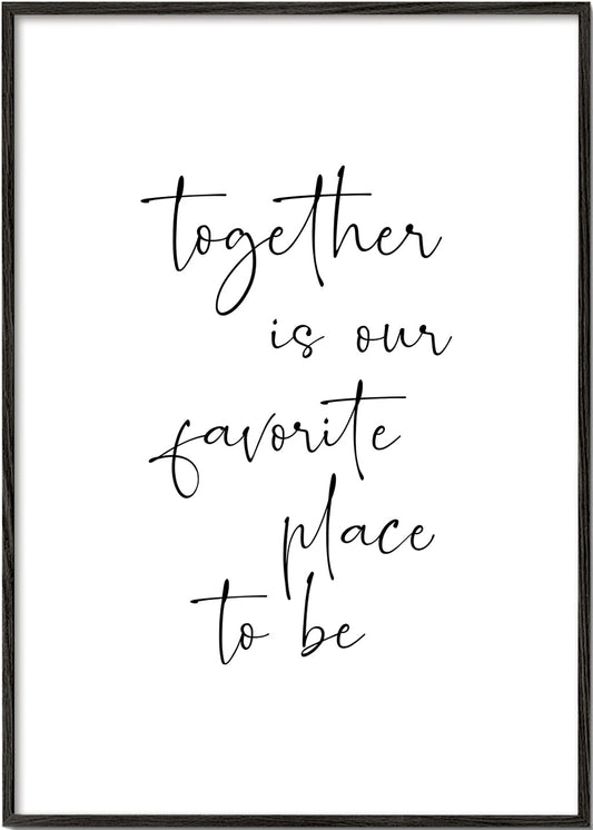 Together is our favourite place to be