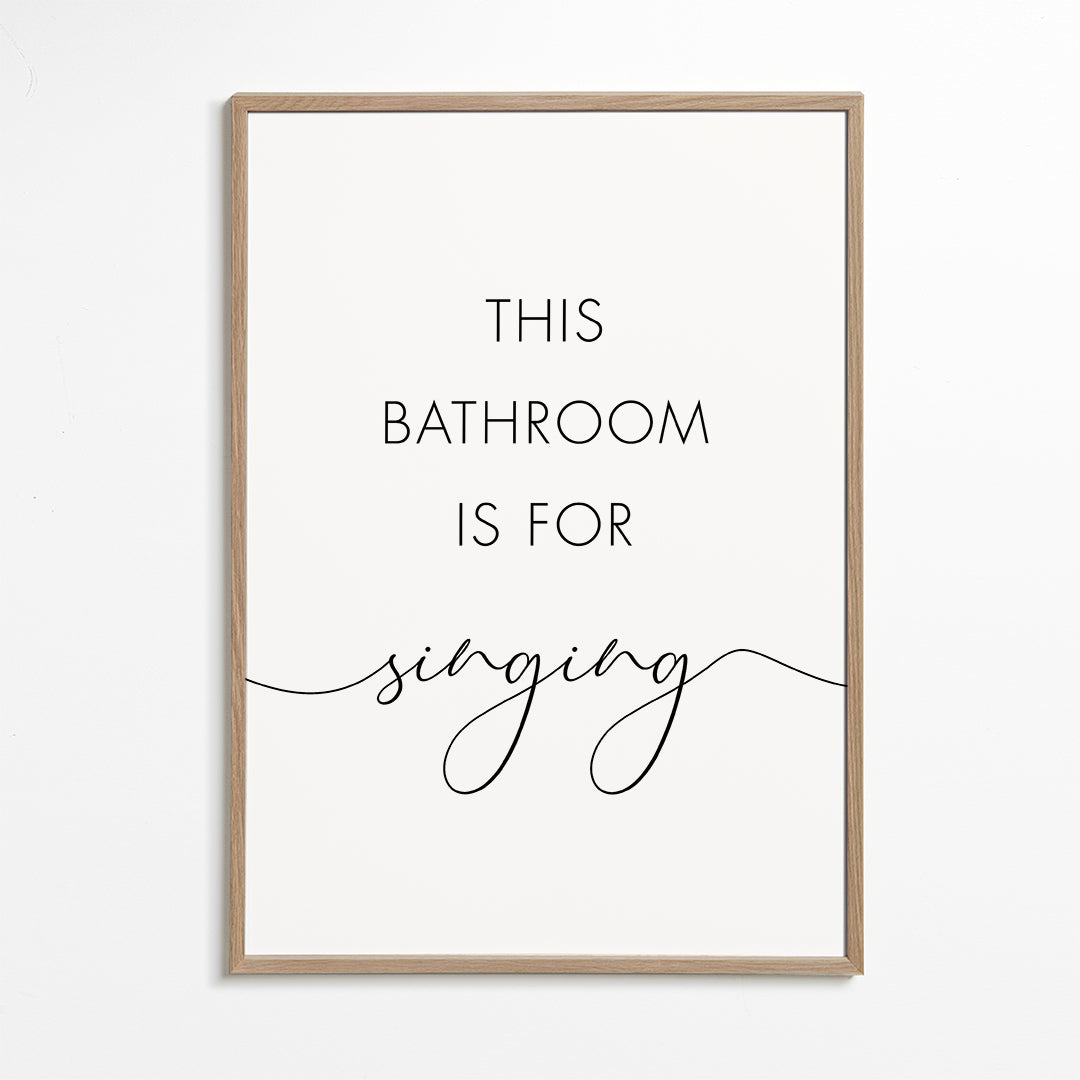 This bathroom is for singing