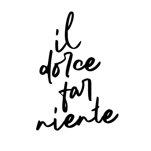 Il dolce far niente Poster