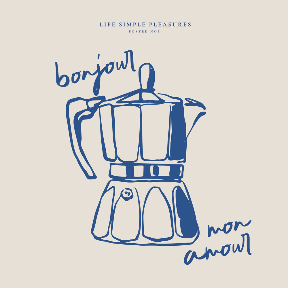 Life Simple simple pleasures - Bonjour mon amour - SQUARE