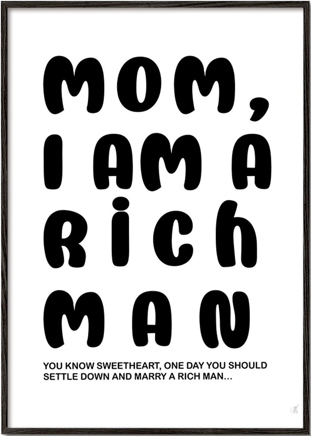 Ilustración tipográfica con texto humorístico – Black Frame